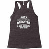 i have a beautiful daughter Racerback Tank