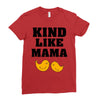 Kind As A Mother Ladies Fitted T-Shirt