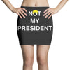 Not My President Mini Skirts