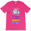 only 90s kids T-Shirt
