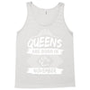 Queens Are Born In November Tank Top