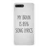 my brain is 85% song lyrics iPhone 7 Plus Case