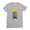 HAPPY FATHERS DAY Ladies Fitted T-Shirt
