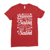 what happens in the salon Ladies Fitted T-Shirt