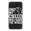 only my cello will save the world iPhone 7 Plus Case