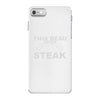 steak iPhone 7 Case