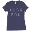 Yuck Fou Ladies Fitted T-Shirt