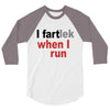 funny i fartlek 3/4 Sleeve Shirt