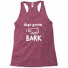 the janoskians dogs gonna bark Racerback Tank