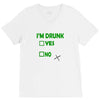 im drunk V-Neck Tee