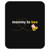 Mommy to Bee Baby Girl Mousepad