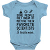 i teach mine science teacher Baby Onesie