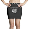 no place for homophobia sexism racism hate Mini Skirts