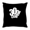 300 club Throw Pillow