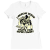 what's your superpower Ladies Fitted T-Shirt