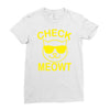 check meowti Ladies Fitted T-Shirt