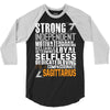 Strong Independent Motivated Sagittarius 3/4 Sleeve Shirt