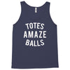 totes amaze balls Tank Top