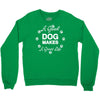 a good dog makes a great life Crewneck Sweatshirt