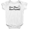 Want More Beer Please Black Baby Bodysuit