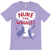 nuke the whales funny T-Shirt