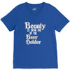 beauty is in the eye of the beer holder t shirt V-Neck Tee