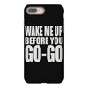 wake me up before you go go iPhone 8 Plus