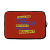 im all for being social but this is fucking bullshit Laptop sleeve