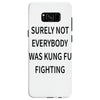 surely not everybody was kung fu fighting Samsung Galaxy S8