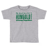 My Heart Goes Out To HUMBOLDT Strong Together Toddler T-shirt