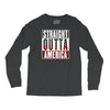 straight outta america Long Sleeve Shirts