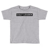 Cult Leader Toddler T-shirt