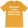 hate halloween T-Shirt