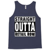 straight outta retail row Tank Top