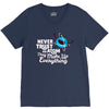 never trust an atom, they make up everything V-Neck Tee