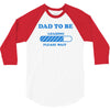 dad to be funny 3/4 Sleeve Shirt