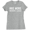 hike more worry less Ladies Fitted T-Shirt