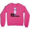 no probllama Crewneck Sweatshirt