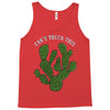 can't touch this Tank Top