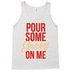 pour some gravy on me Tank Top