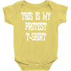 My First Protest T-Shirt Baby Onesie