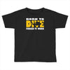 born to dive forced to work Toddler T-shirt