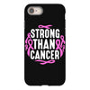 strong than cancer iPhone 8