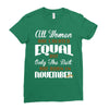 all women are created equal but only the best are born in november Ladies Fitted T-Shirt
