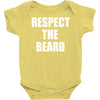 respect the beard Baby Onesie