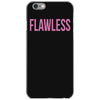 flawless iPhone 6/6s Case