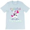 Born Unicorns-Born December T-Shirt