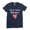 first time mommy Ladies Fitted T-Shirt