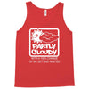 partly cloudy 100% getting wasted gift drugs drinking pissed bong fuun Tank Top