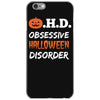 obsessive halloween disorder iPhone 6/6s Case